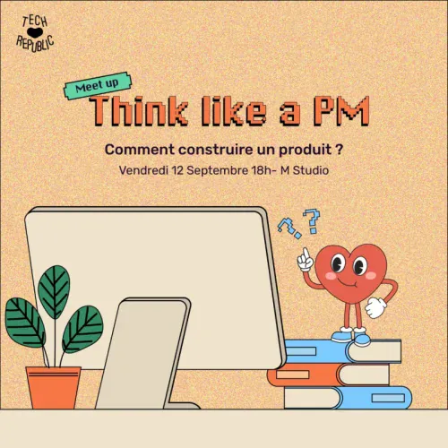 🎤 Think like a PM : Mon retour sur le meetup Tech Republic à Abidjan